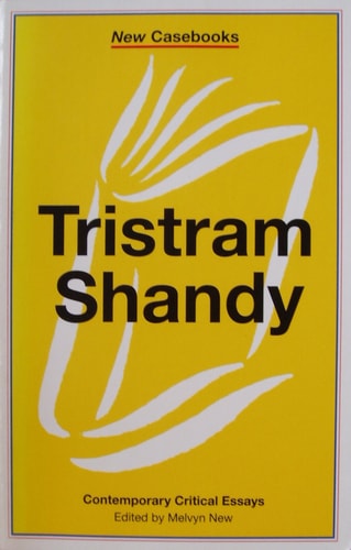 Tristram Shandy (New Casebooks)