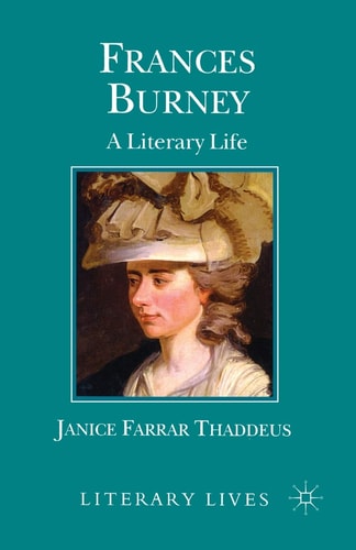 Frances Burney A Literary Life