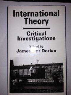 International Theory Critical Investigations