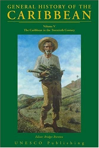 The Caribbean in the Twentieth Century