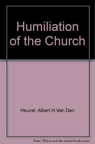 Humiliation of the Church