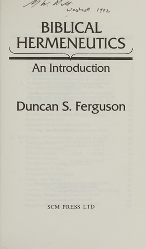 Biblical Hermeneutics An Introduction