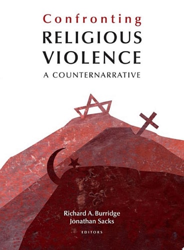Confronting Religious Violence A Counternarrative
