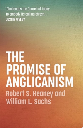 The Promise of Anglicanism