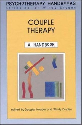 Couple Therapy: A Handbook (Psychotherapy Handbooks Series)