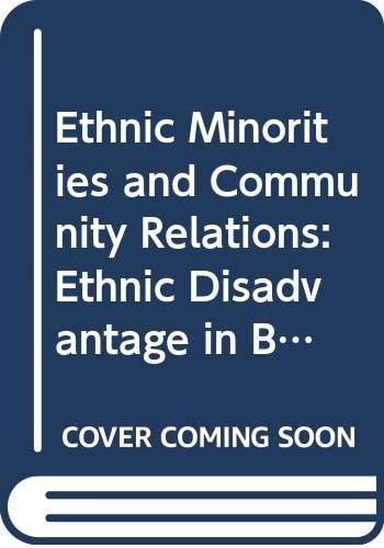 Ethnic Disadvantage in Britain