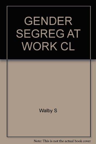 Gender Segreg At Work Cl
