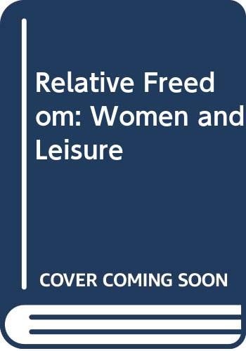 Relative Freedoms