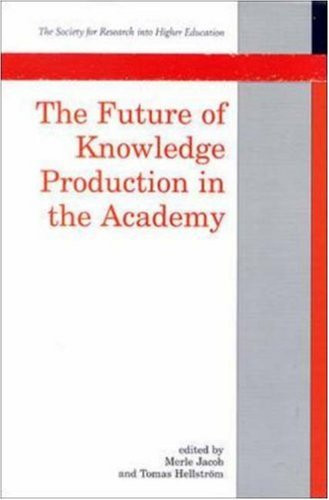 The Future of Knowledge Production in the Academy