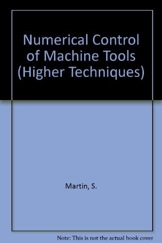 Numerical Control of Machine Tools