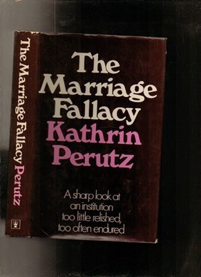 The Marriage Fallacy