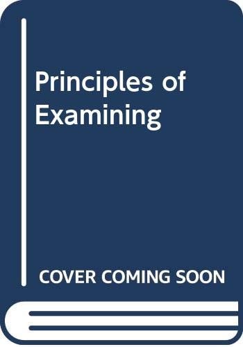 Principles of Examining