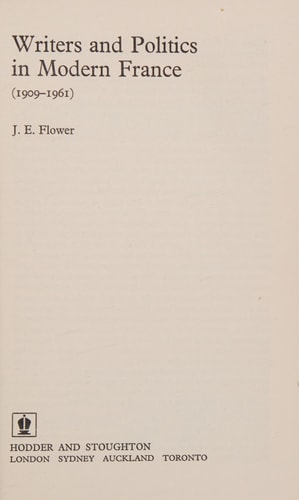 Writers and Politics in Modern France (1909-1961)