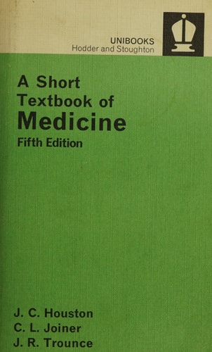 A Short Textbook of Medicine