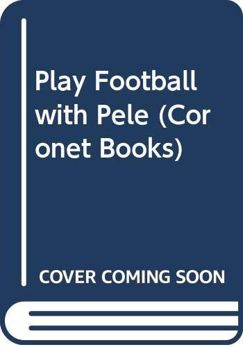 Play Football with Pelé