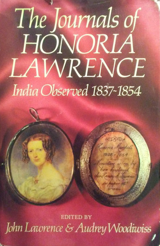 The Journals of Honoria Lawrence India Observed, 1837-1854