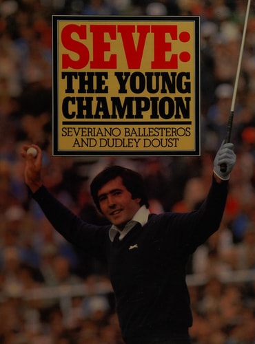 Seve The Young Champion