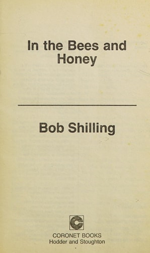 In the Bees and Honey