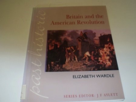 Britain and the American Revolution