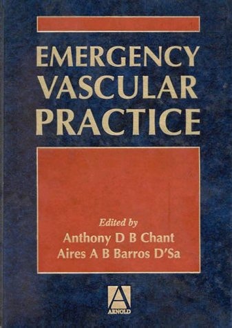 Emergency Vascular Practice