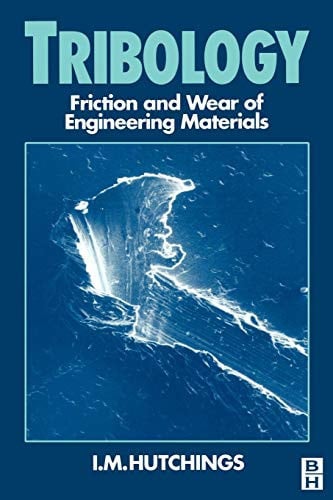 Tribology, Friction and Wear of Engineering Materials