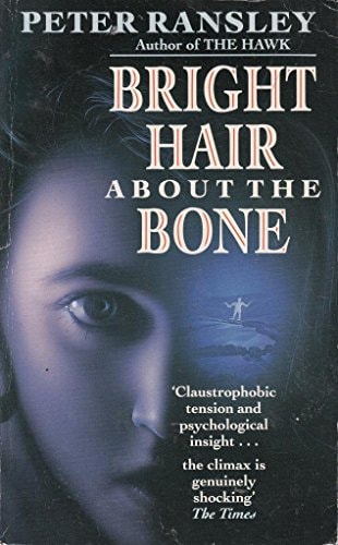 Bright Hair about the Bone