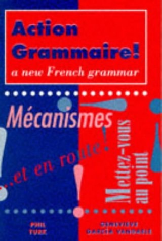 Action Grammaire! A New French Grammar