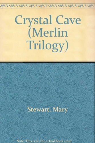 Crystal Cave (Merlin Trilogy)