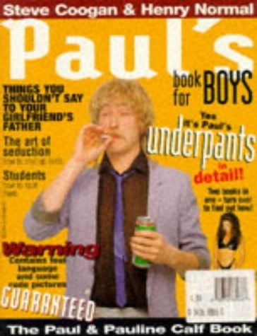 The Paul and Pauline Calf Book Paul's Book for Boys and Pauline's Book for Girls