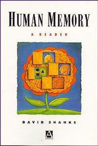 Human Memory A Reader