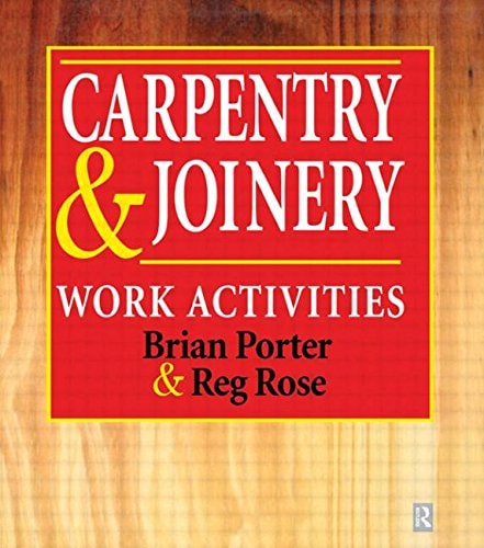Carpentry and Joinery Work Activities