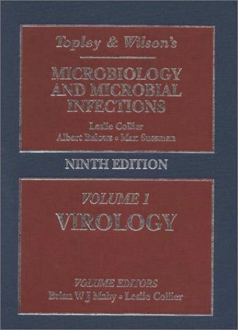 Topley and Wilson's Microbiology and Microbial Infections