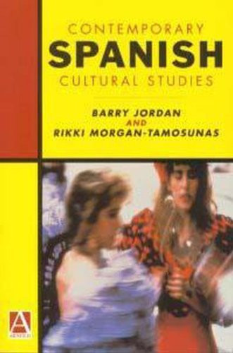Contemporary Spanish Cultural Studies