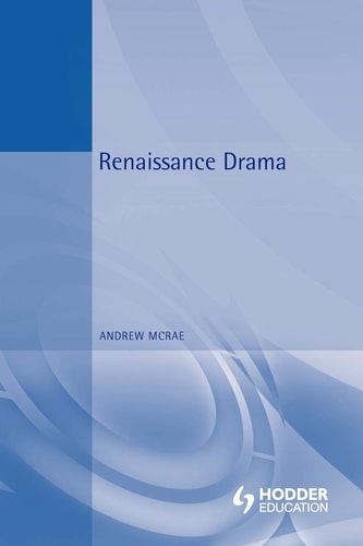 Renaissance Drama