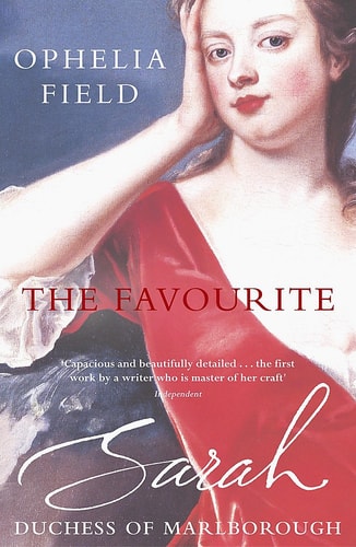 The Favourite Sarah, Duchess of Marlborough