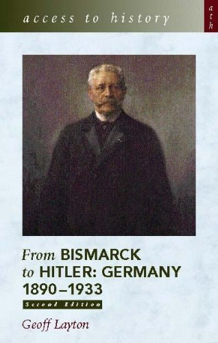From Bismarck to Hitler Germany, 1890-1933