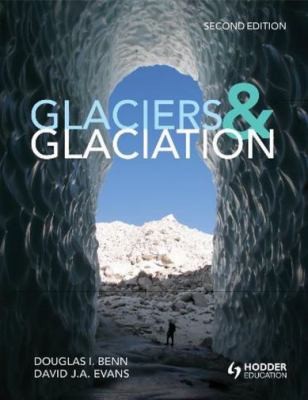 Glaciers Glaciation