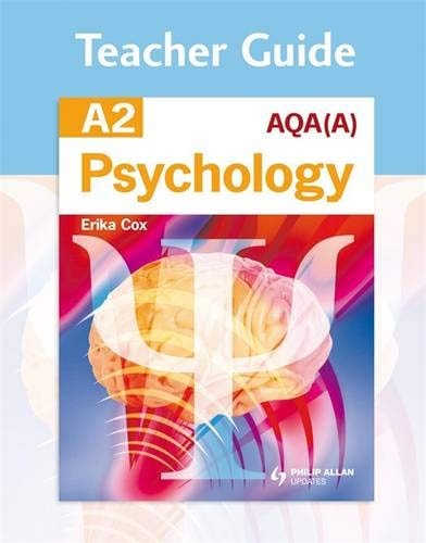 AQA(A) A2 Psychology Teacher's guide