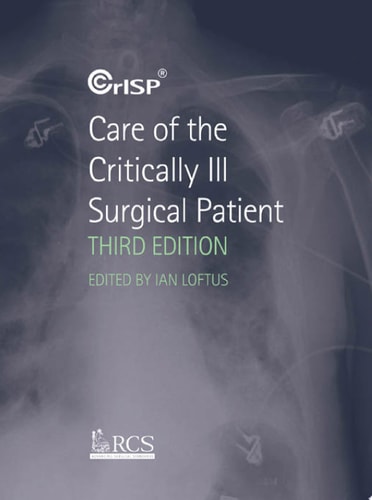 Care of the Critically Ill Surgical Patient, 3rd Edition