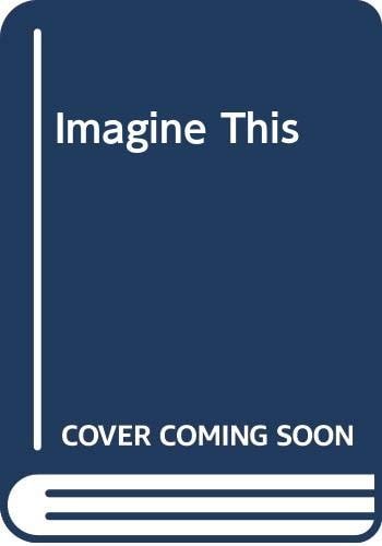 Imagine This