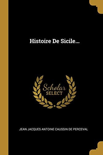 Histoire De Sicile...