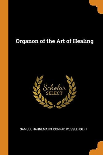 Organon of the Art of Healing