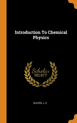 Introduction to Chemical Physics