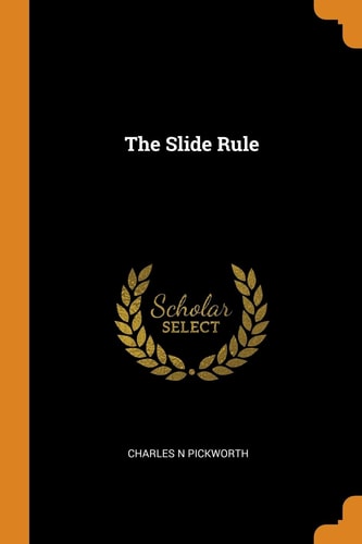 The Slide Rule
