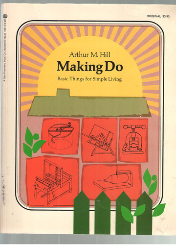 Making Do; Basic Things for Simple Living
