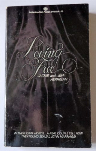 Loving Free