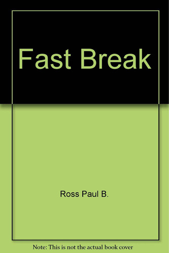 Fast Break