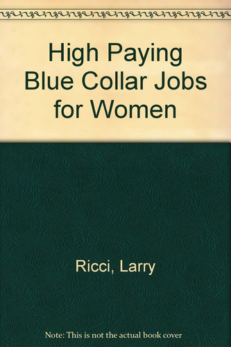 High-paying Blue-collar Jobs for Women