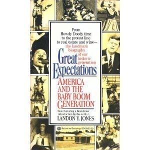 Great Expectations America and the Baby Boom Generation