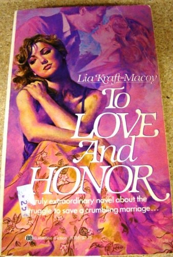 To Love and Honor